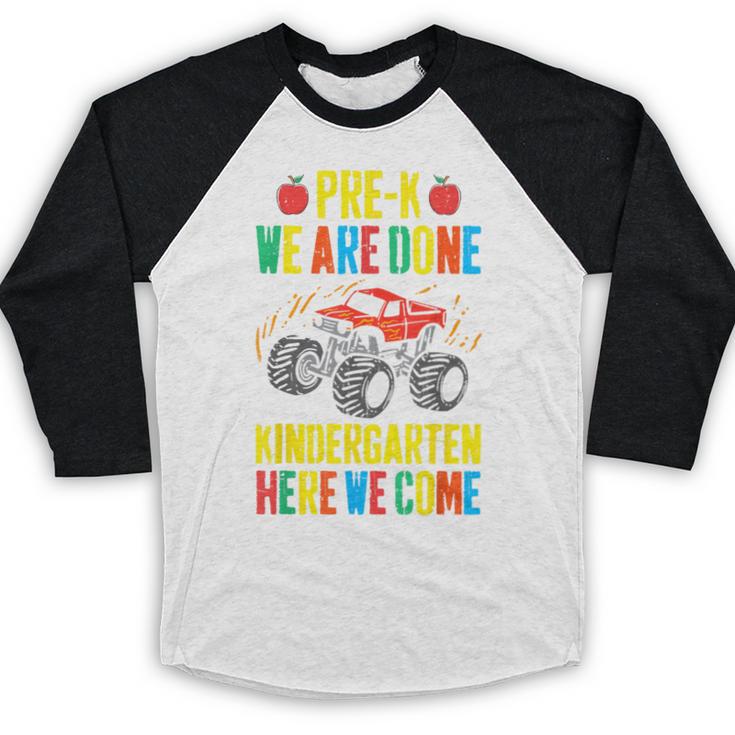 Pre-K Graduation Monster Truck Kindergarten Here We Come Baseball Raglan Shirt