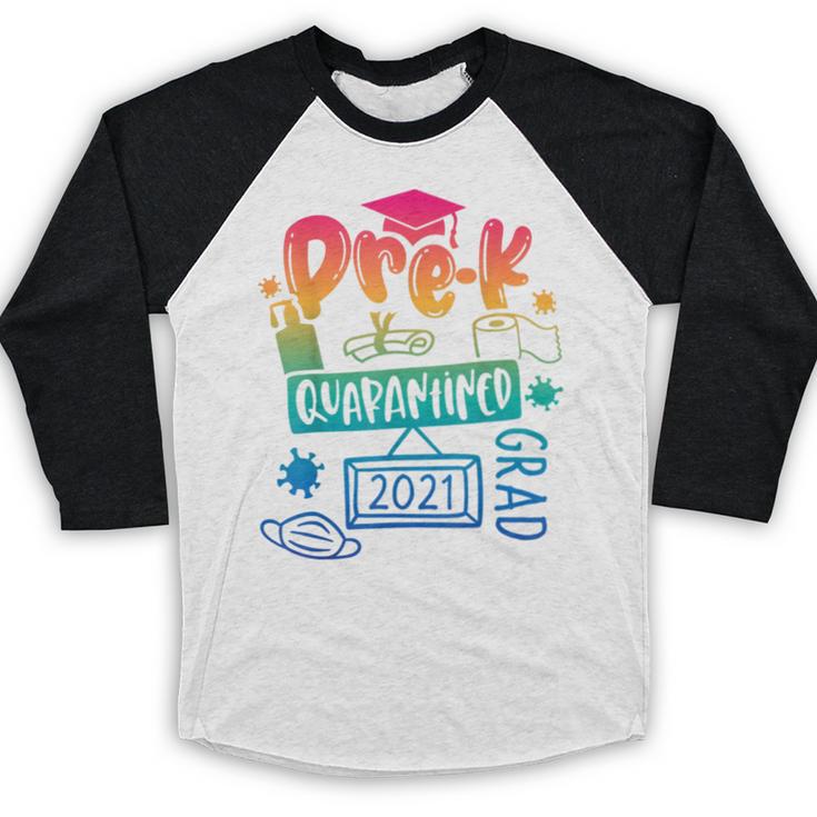 Pre-K Prek3 Prek4 Graduate Quarantine Preschool Graduation Baseball Raglan Shirt