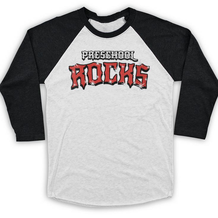 Preschool Rocks Back To School Graduation Teacher Student Baseball Raglan Shirt