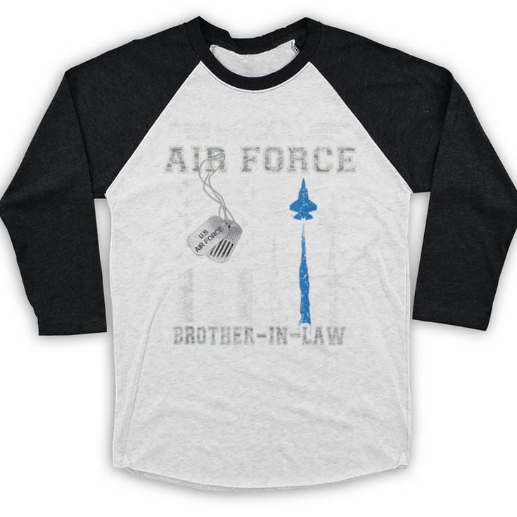 Proud Air Force Brother-In-Law US Air Force Graduation Baseball Raglan Shirt