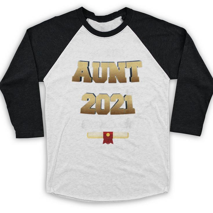 Proud Aunt Of Class Of 2021Shirt Class 2021 Graduation Baseball Raglan Shirt