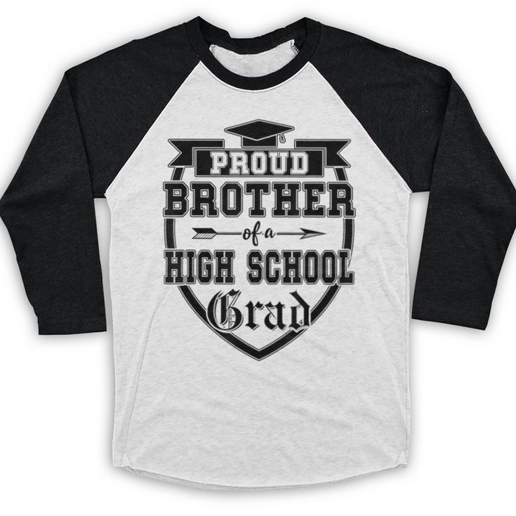 Proud Brother Of a High School Grad Senior Graduation Shirt Baseball Raglan Shirt