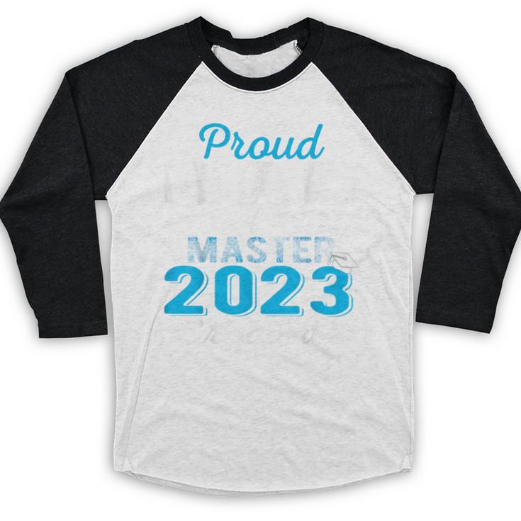 Proud Dad Of 2023 Class Master Graduate Family Graduation Baseball Raglan Shirt