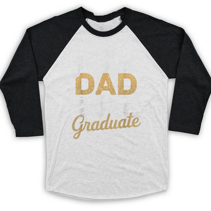 Proud Dad Of A 2026 Graduate Class Of 2026 Dad Graduation Baseball Raglan Shirt