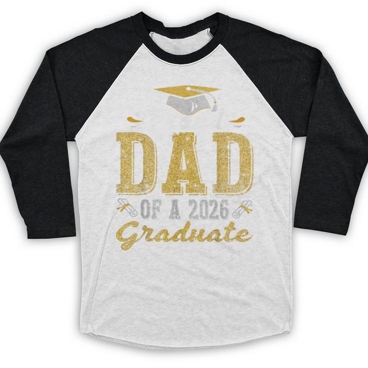 Proud DAD Of a 2026 Graduate Class Senior Graduation Baseball Raglan Shirt