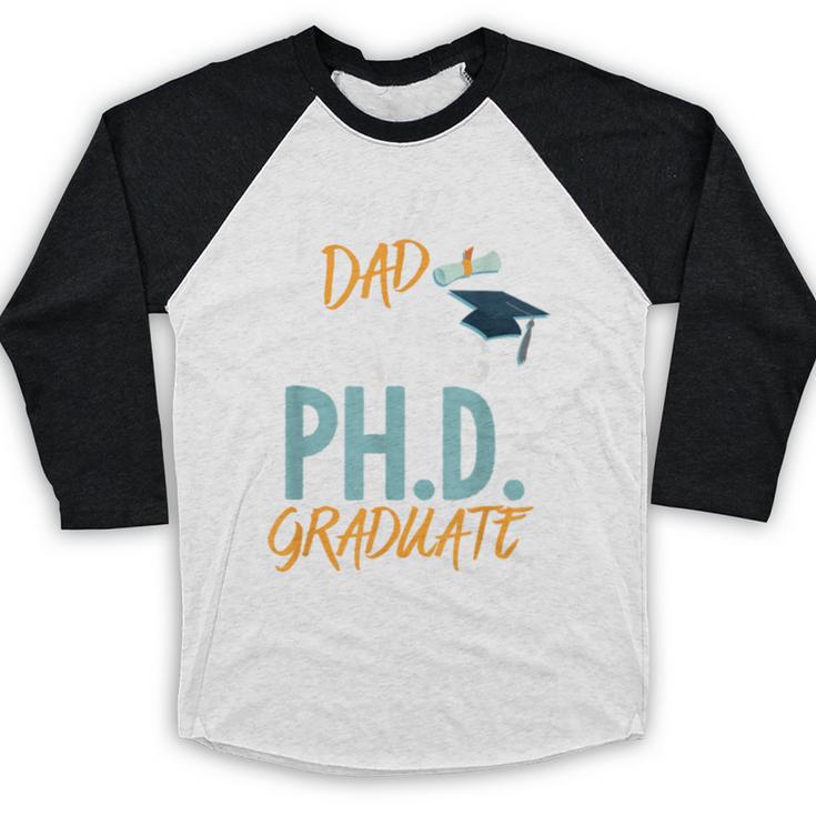 Proud Dad PhD Doctoral Graduation Doctorate Degree EdD PsyD Baseball Raglan Shirt