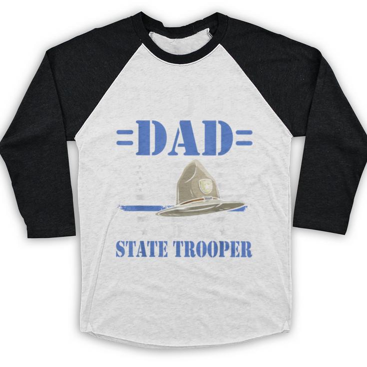 Proud Dad Of A State Trooper Police Officer Graduation Baseball Raglan Shirt