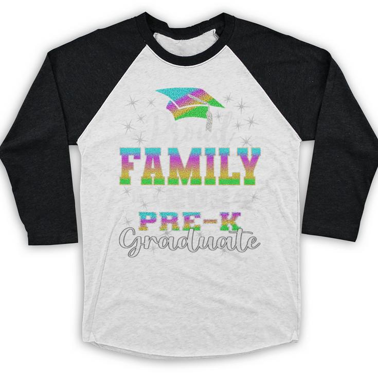 Proud Family Of PreK School Graduate 2024 Graduation Family Premium Baseball Raglan Shirt