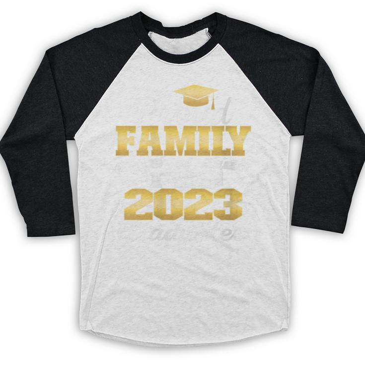 Proud Family Of Two 2023 Graduate Class 2023 Graduation Baseball Raglan Shirt