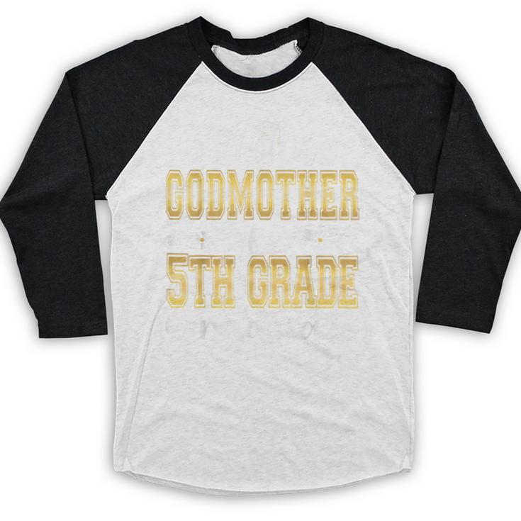 Proud Godmother Of 5th Grade Graduate 2023 Family Graduation Baseball Raglan Shirt