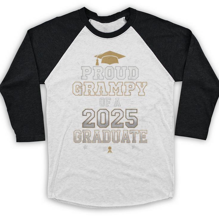 Proud Grampy Of A Class Of 2025 Graduate Senior Graduation Baseball Raglan Shirt