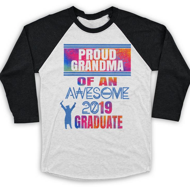 Proud Grandma Of A 2019 Graduate Senior Class Graduation Baseball Raglan Shirt