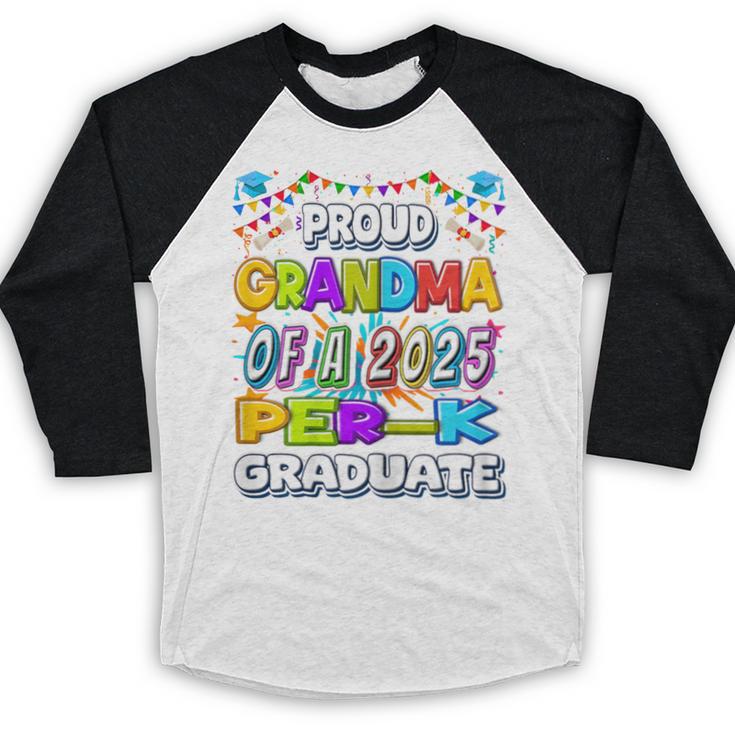 Proud GRANDMA Of a 2025 PRE-K Graduate -Graduation Baseball Raglan Shirt