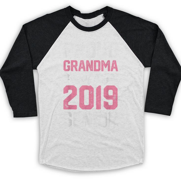 Proud Grandma Of A Class 2019 SeniorShirt Graduation Baseball Raglan Shirt