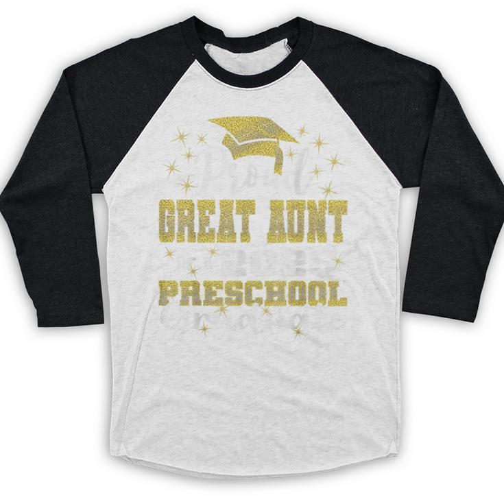 Proud Great Aunt Of Preschool Graduate 2025 Graduation Baseball Raglan Shirt