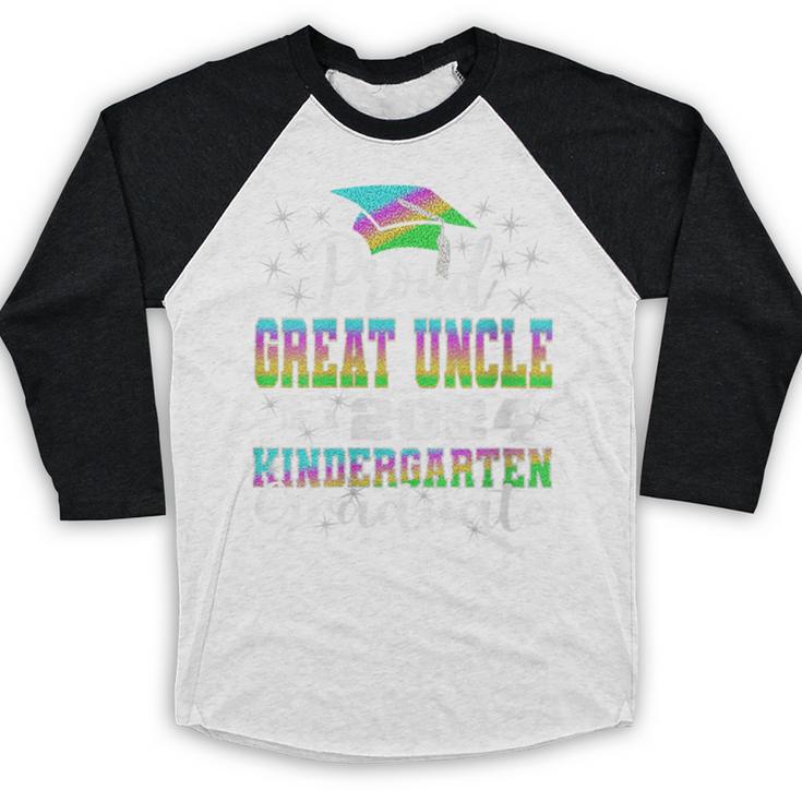 Proud Great Uncle Of Kindergarten Graduate 2024 Graduation Baseball Raglan Shirt