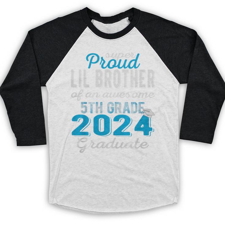Proud Little Brother Of 5th Grade Graduate 2024 Graduation Premium Baseball Raglan Shirt