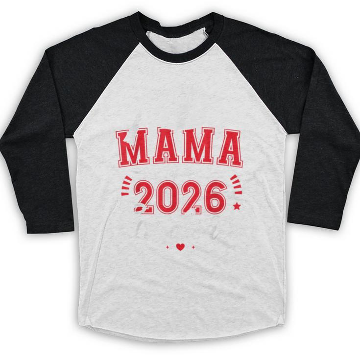 Proud Mama Of a Class Of 2026 Graduate For Graduation Baseball Raglan Shirt