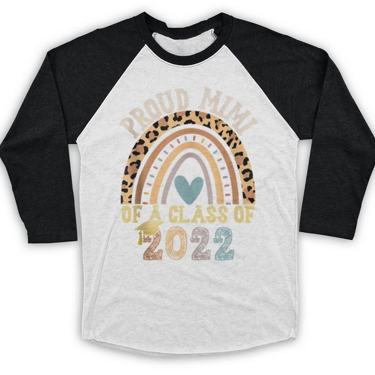 Proud Mimi Of a Class Of 2022 Graduate Graduation Rainbow Baseball Raglan Shirt