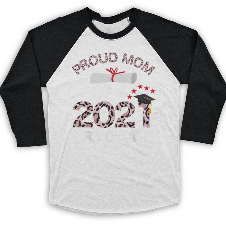 Proud Mom Of A 2021 Graduate Leopard Print Graduation Mama Baseball Raglan Shirt