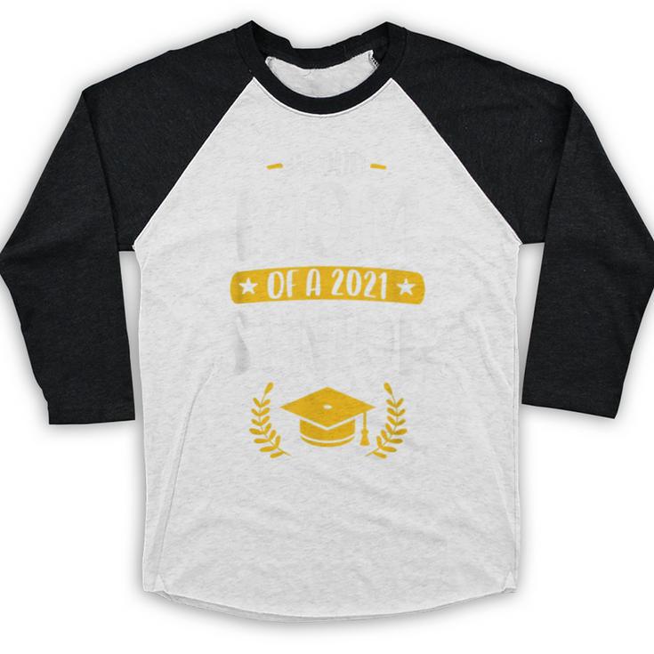 Proud Mom Of A 2021 Senior Shirt Class Graduation 2021 Mommy Baseball Raglan Shirt