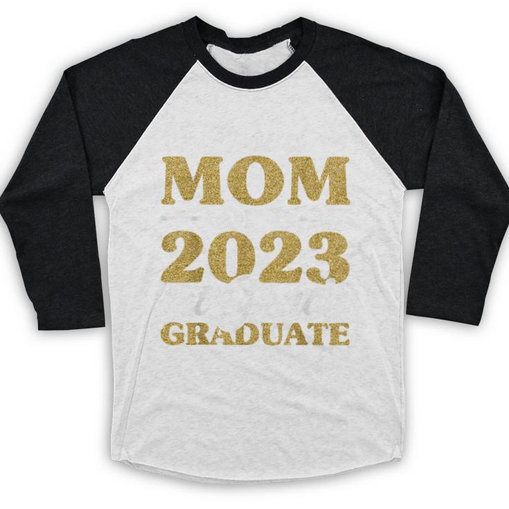 Proud Mom Of A 2023 1st Grade Graduate Shirt Fun Graduation Baseball Raglan Shirt