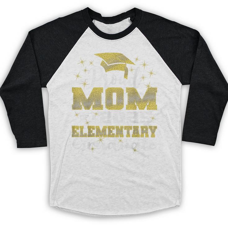 Proud Mom Of 5th Grade Graduate 2025 Elementary Graduation Baseball Raglan Shirt
