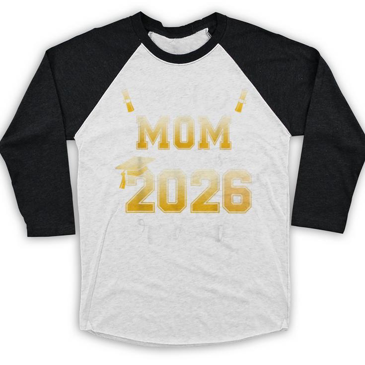 Proud Mom Of a Class Of 2026 Graduate Graduation 2026 Women Baseball Raglan Shirt
