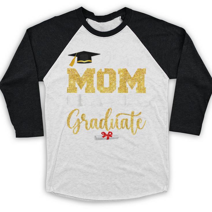 Proud Mom Of A Class Of 2026 Graduate Senior Gold Graduation Baseball Raglan Shirt