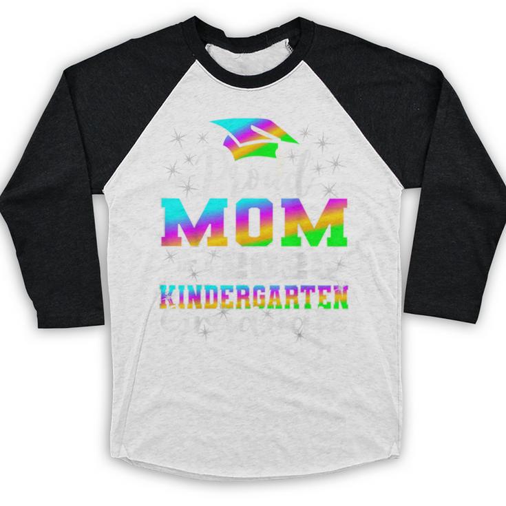 Proud Mom Of Kindergarten Graduate 2025 Graduation Mom Baseball Raglan Shirt