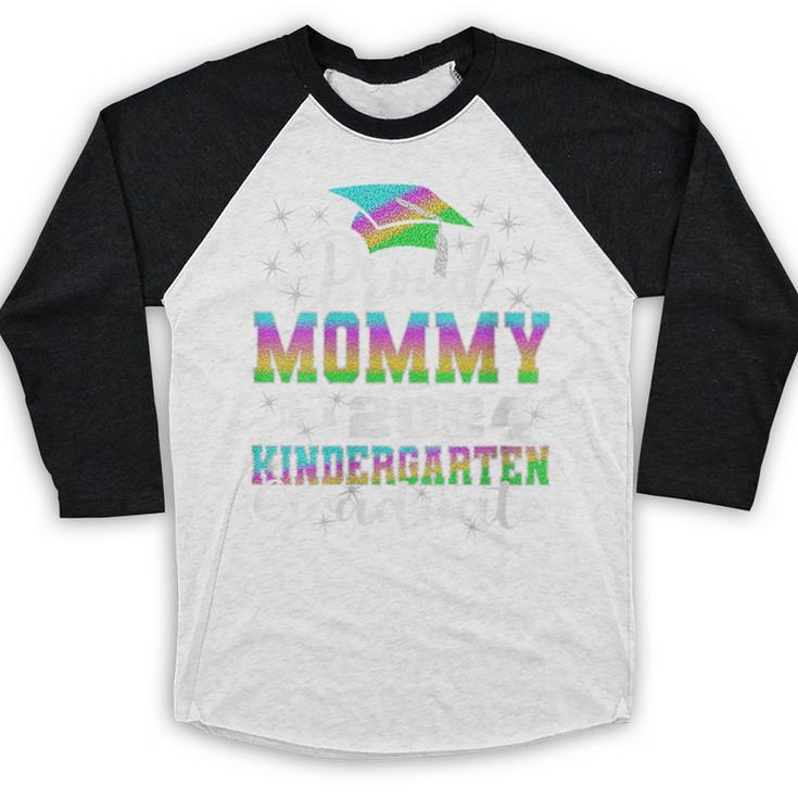 Proud Mommy Of Kindergarten Graduate 2024 Graduation Mommy Baseball Raglan Shirt