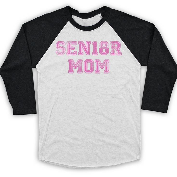 Proud Senior Mom 2018 High School Graduation Shirt Mom Tee Baseball Raglan Shirt