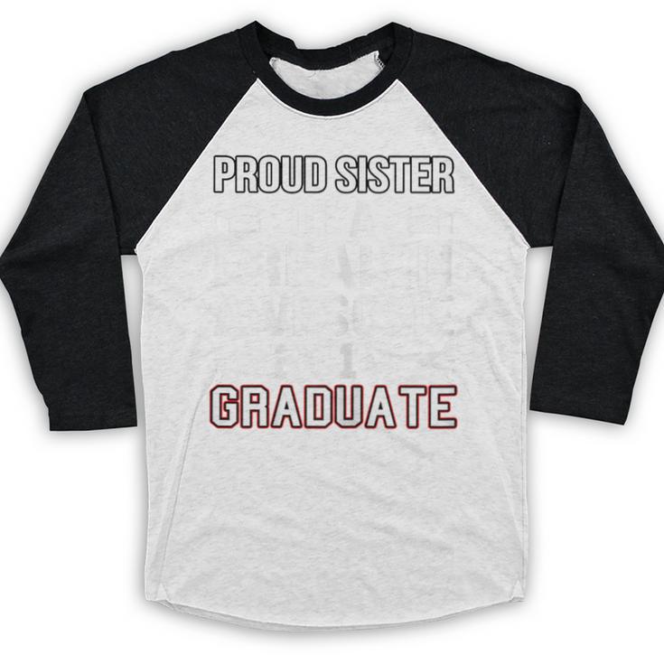 Proud Sister Of A 2018 Graduate Senior GraduationShirt Baseball Raglan Shirt
