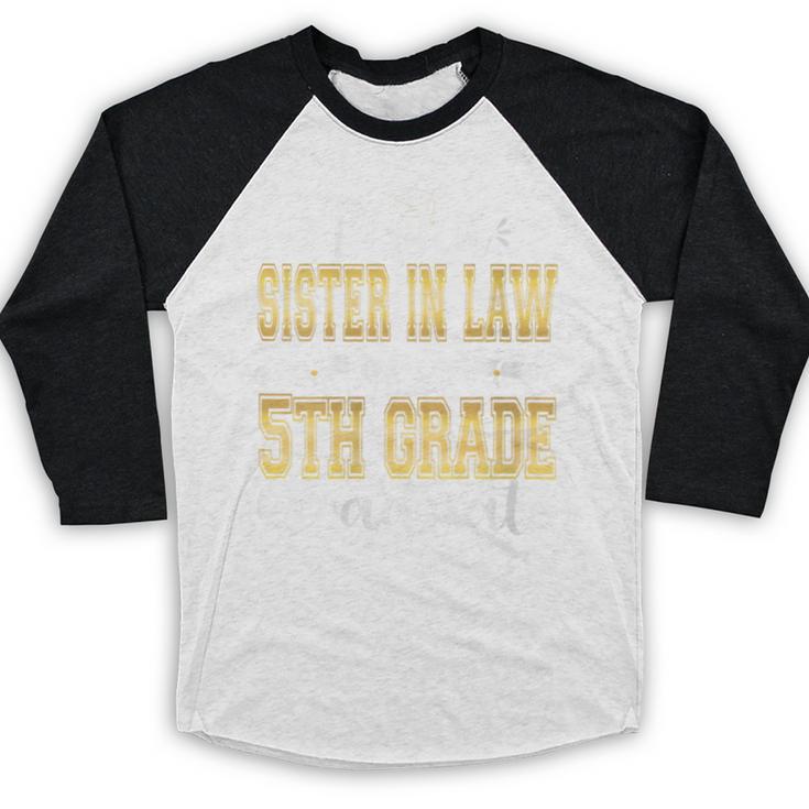 Proud Sister In Law Of 5th Grade Graduate 2023 Graduation Baseball Raglan Shirt