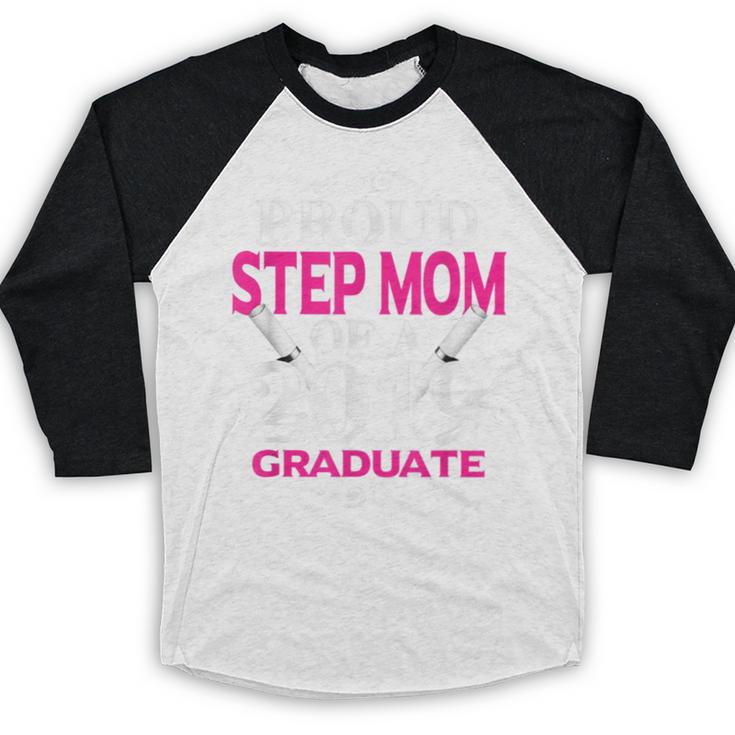 Proud Step Mom Of 2019 Graduate Class 2019 Tshirt Graduation Baseball Raglan Shirt