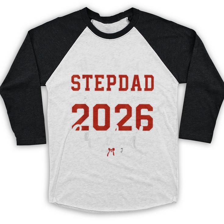Proud Stepdad Of a Class Of 2026 Graduate For Graduation Baseball Raglan Shirt