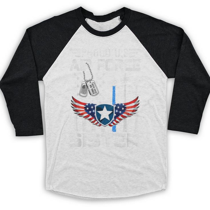 Proud US Air Force Sister Flag Air Force Graduation Sister Baseball Raglan Shirt