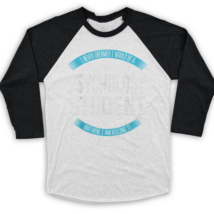 Psychology Student Tshirt Graduation Baseball Raglan Shirt