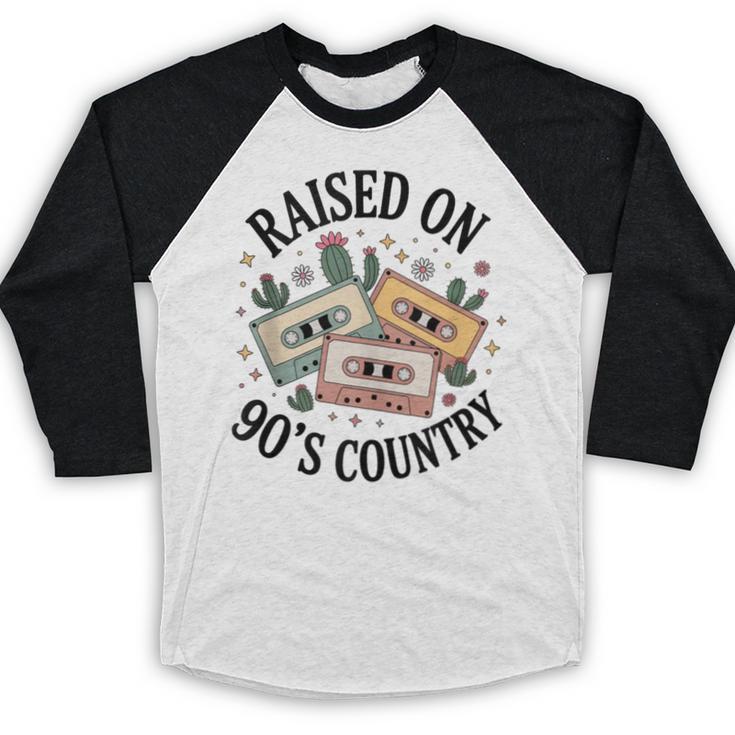 Raised On 90's Country Music Lover Nostalgia Retro Vibe Baseball Raglan Shirt