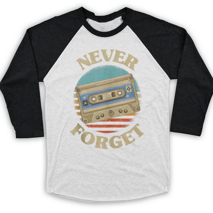 Retro Cassette Never Forget Nostalgia Vintage Baseball Raglan Shirt
