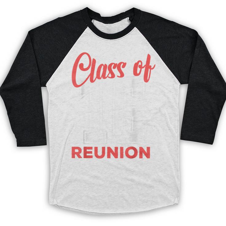 Reunion 2016 Class Of 2016 Matching Graduation High School Baseball Raglan Shirt