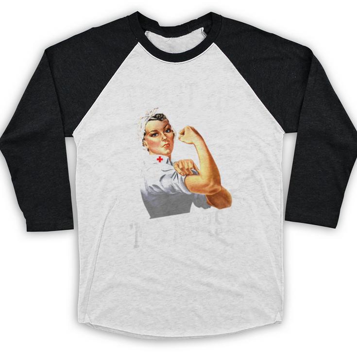 Rosie Riveter Nurse Shirt Nurse Graduation Shirt Baseball Raglan Shirt