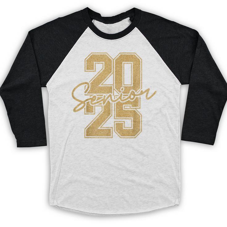 Senior 2025 Class Of 2025 Gold Senior Graduation Baseball Raglan Shirt