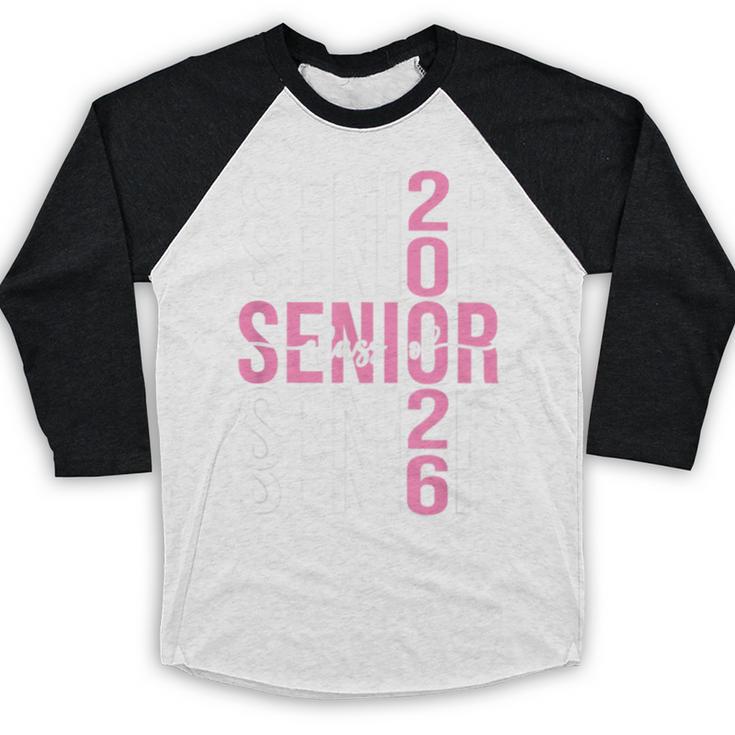 Senior 2026 Class Of 2026 Seniors Graduation 2026 Girl Women Baseball Raglan Shirt