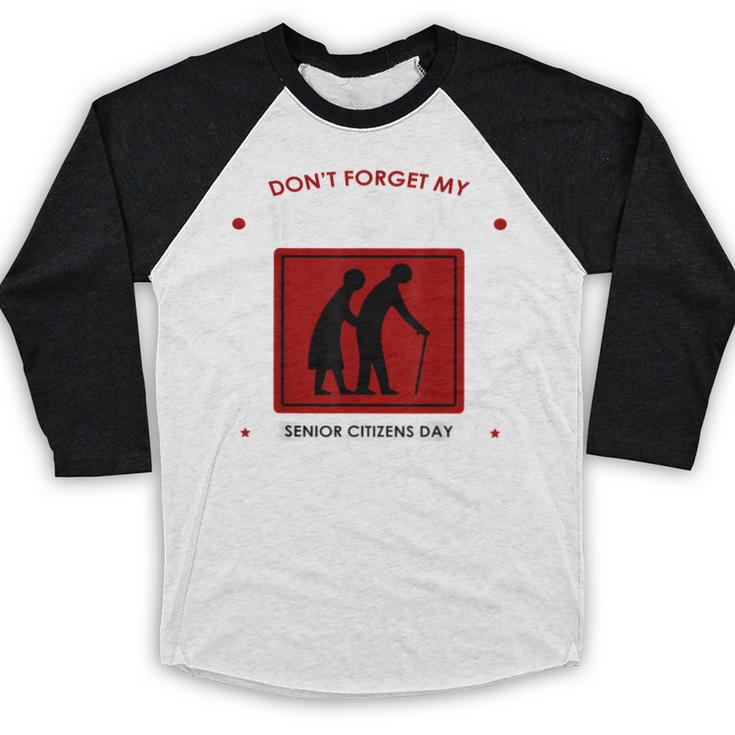 SENIOR CITIZENS DAY Don't Forget My DISCOUNT Graduation Day Baseball Raglan Shirt