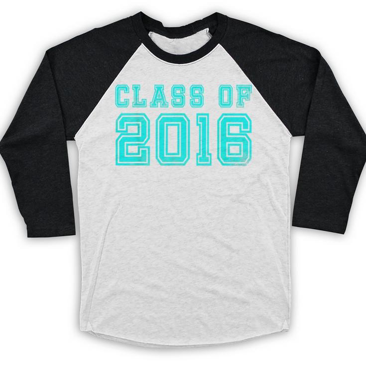 Senior Class Of 2016 GraduationShirt For Her Or Him Baseball Raglan Shirt