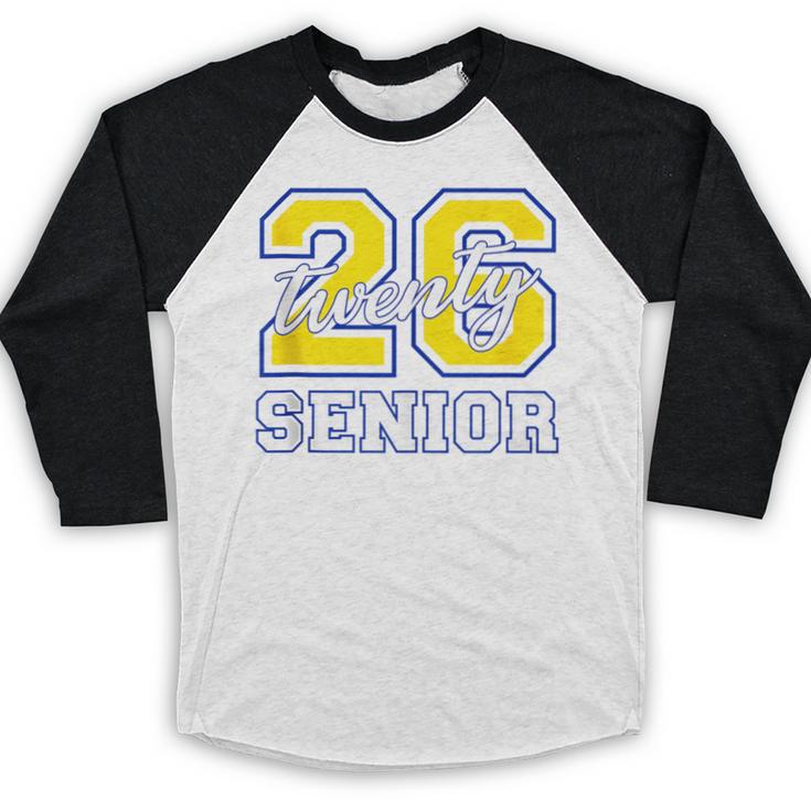 Senior Class 2026 Graduation Yellow Blue Letters Baseball Raglan Shirt