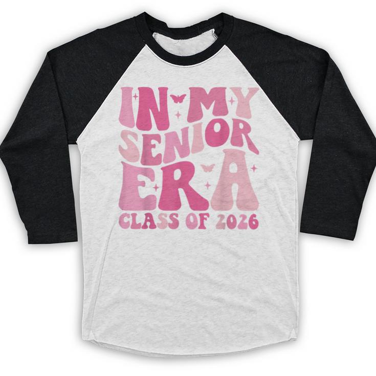 In My Senior Era Class Of 2026 Retro Senior 2026 Graduation Baseball Raglan Shirt