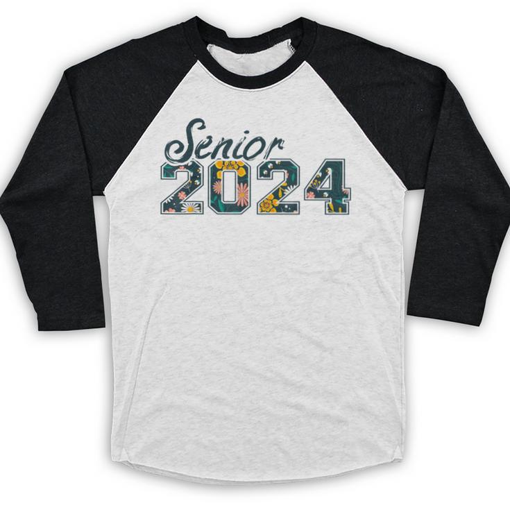 Senior Graduation Class Of 2024 Cute Senior 2024 Flowers Baseball Raglan Shirt
