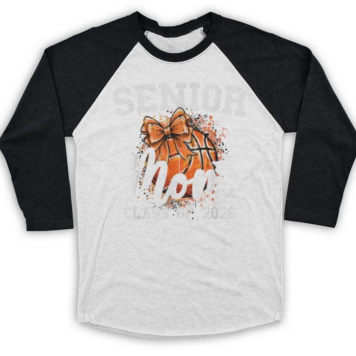 Senior Mom Class Of 2026 Coquette Bow Basketball Graduation Baseball Raglan Shirt